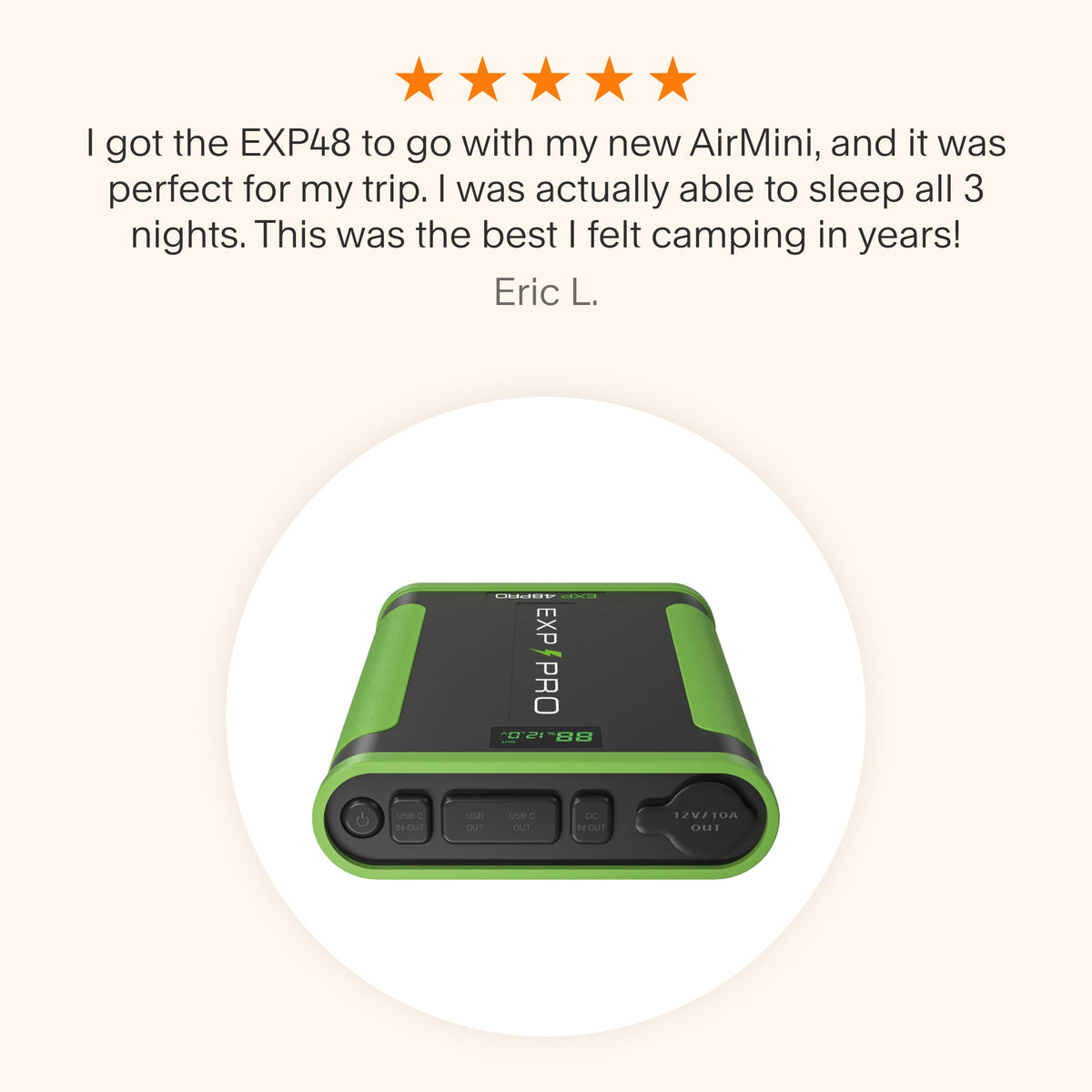 Testimonial graphic for the EXP48 Pro Battery Bank, highlighting a positive review about its reliable 3-night power for camping with the AirMini CPAP.