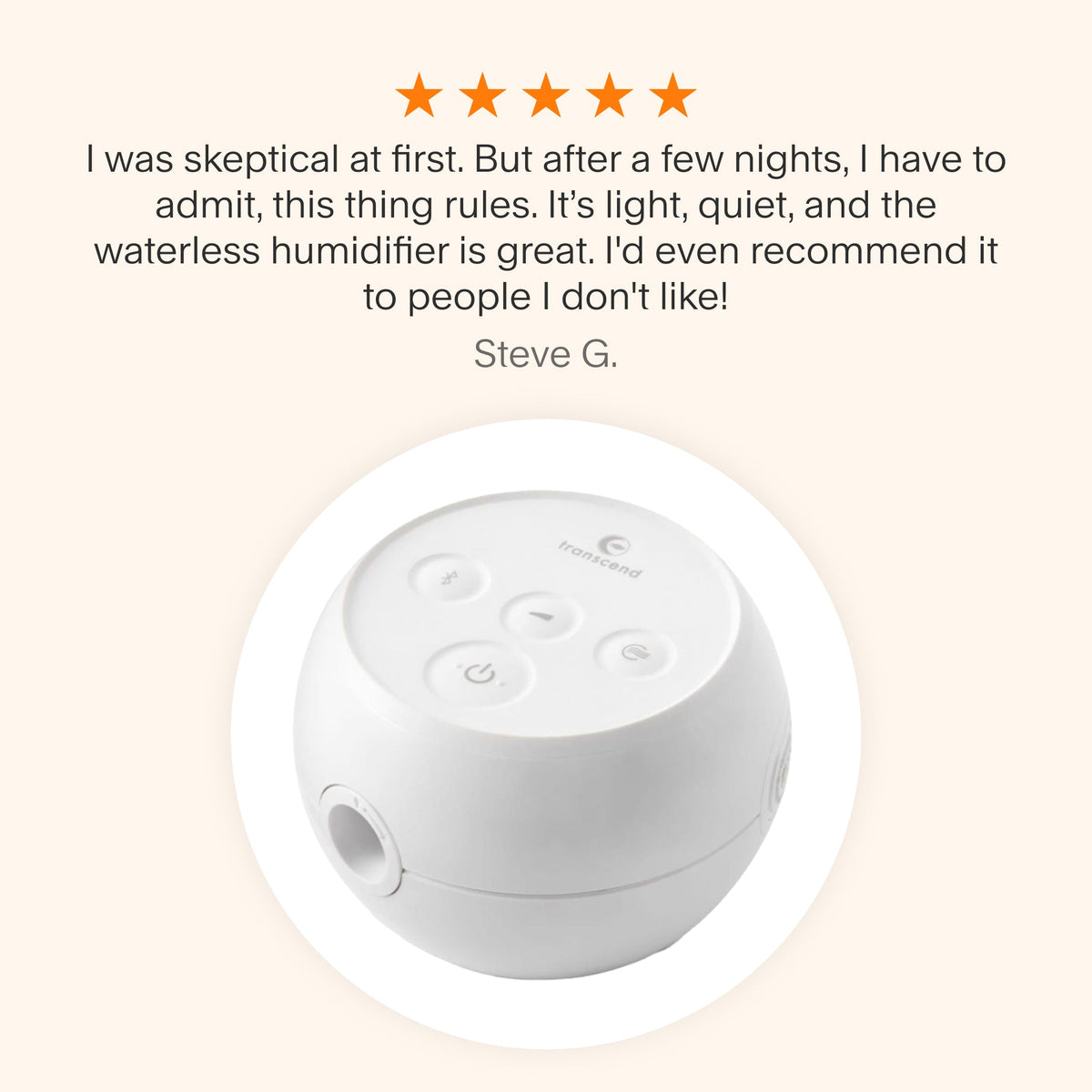 Testimonial for Transcend Micro CPAP highlighting lightweight feel, quiet performance, and effective waterless humidification.