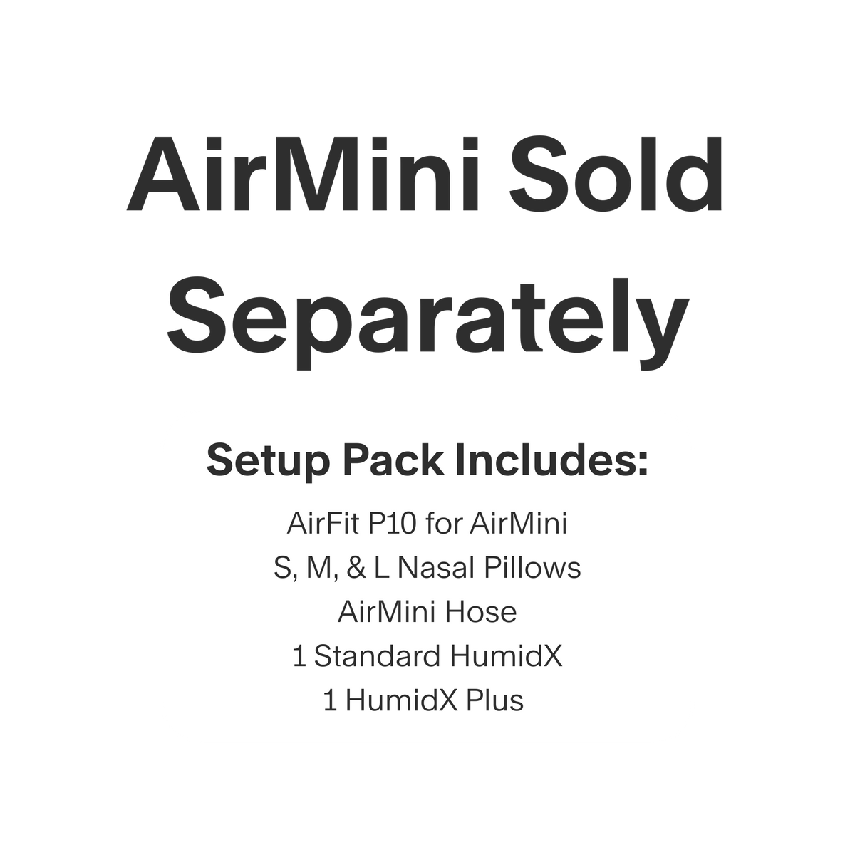AirMini Setup Pack for AirFit P10