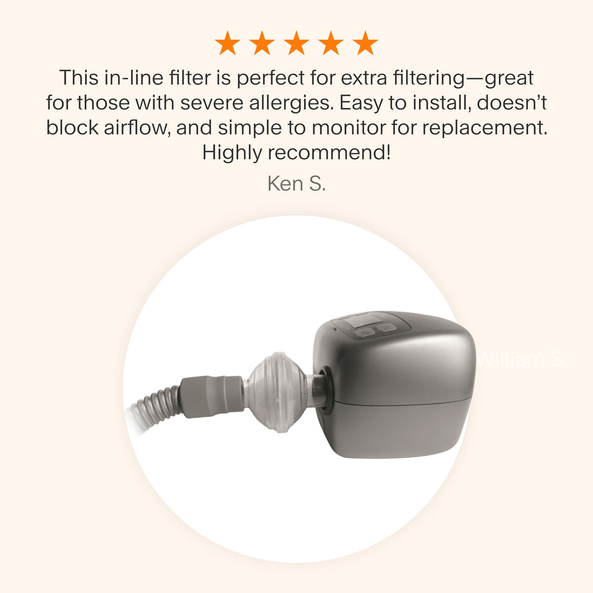 Testimonial for in-line CPAP bacteria filters, highlighting their easy installation, compatibility for those with severe allergies, and monitoring simplicity.